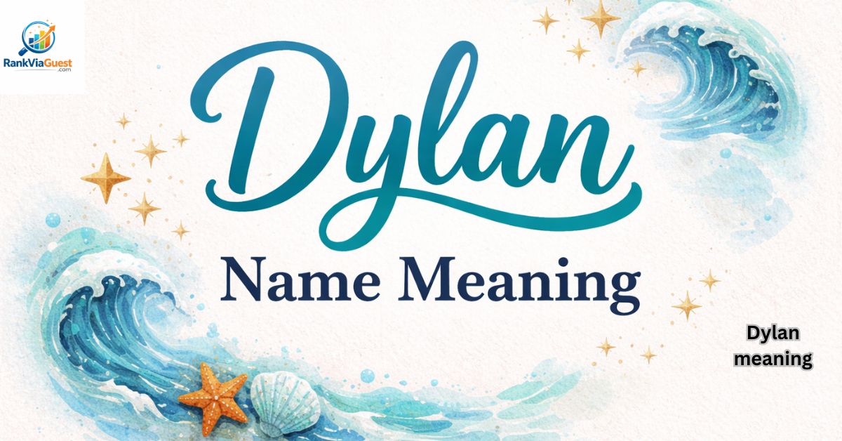 Dylan Name Meaning: A Powerful Hidden Truth