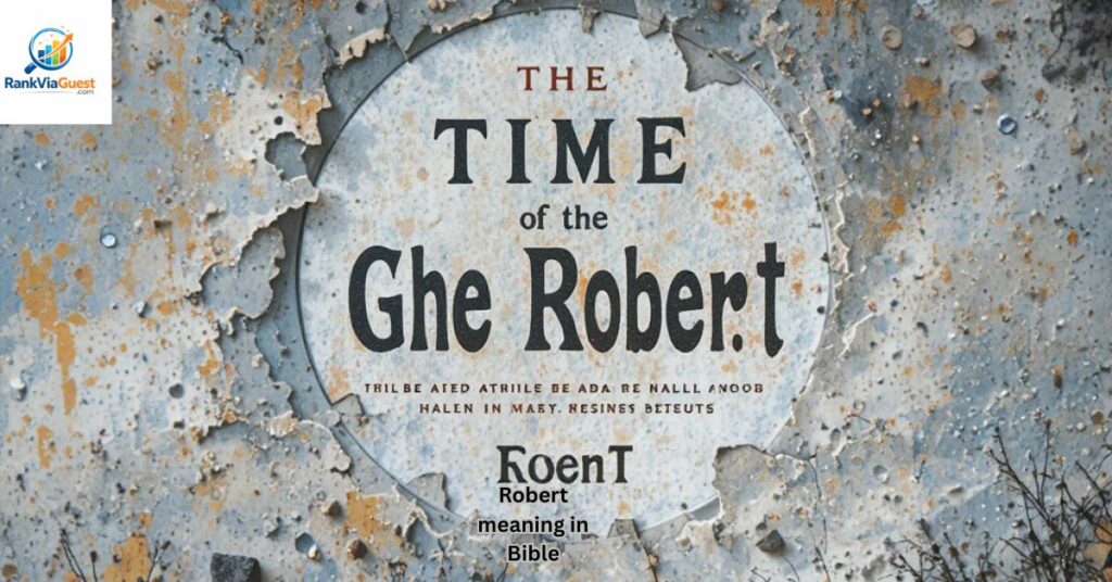 The Spiritual Significance of Robert
