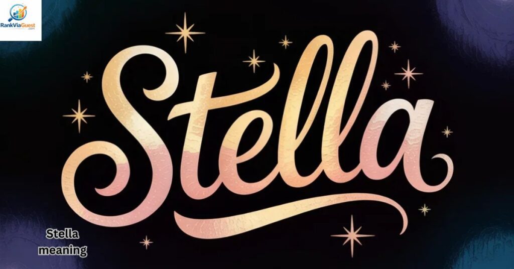 What Does the Name Stella Mean?