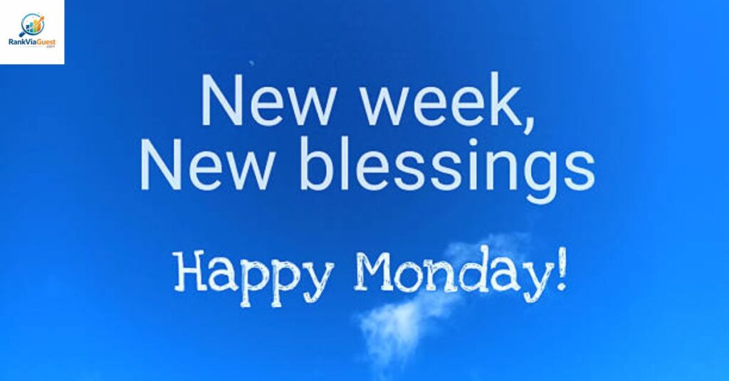 1. Meaning and Importance of New Week Wishes