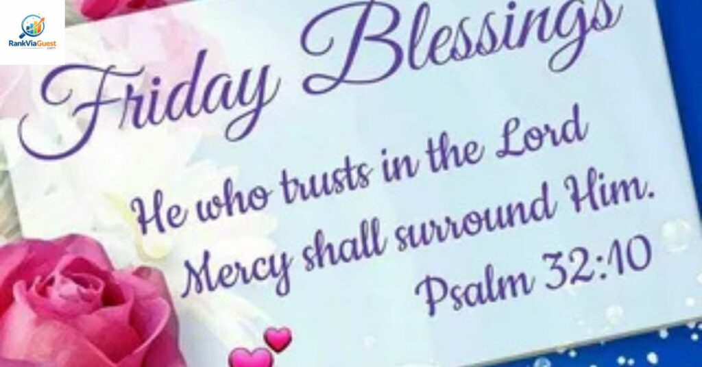 Friday Morning Blessings with Bible Verses