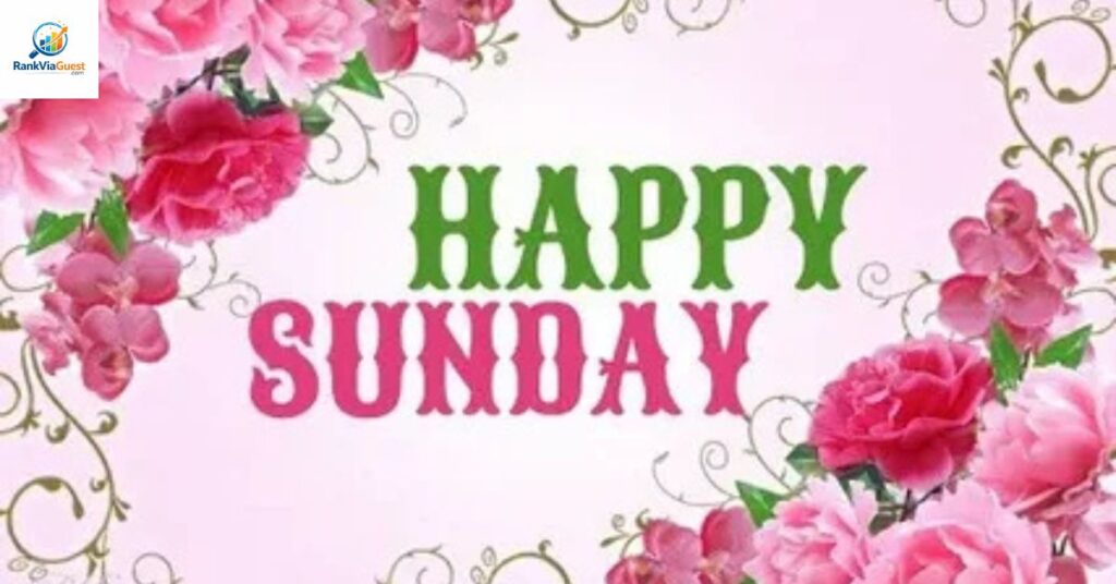 Happy Sunday Beautiful Messages With Prayers and Quotes