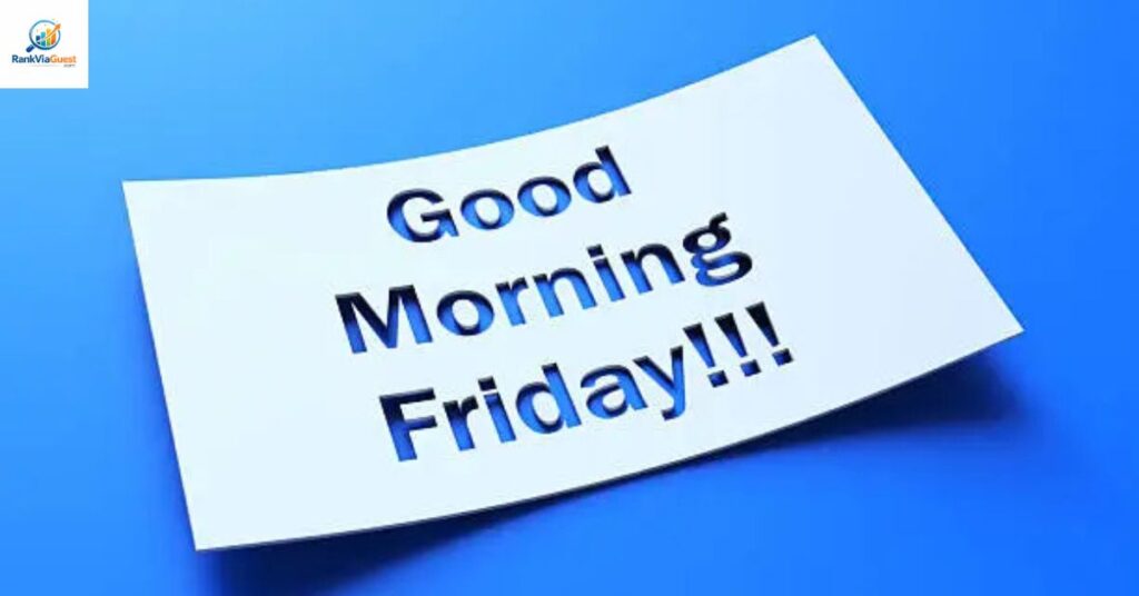 Happy Weekend Friday Blessings