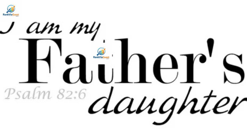 Inspirational Biblical Daughter Quotes