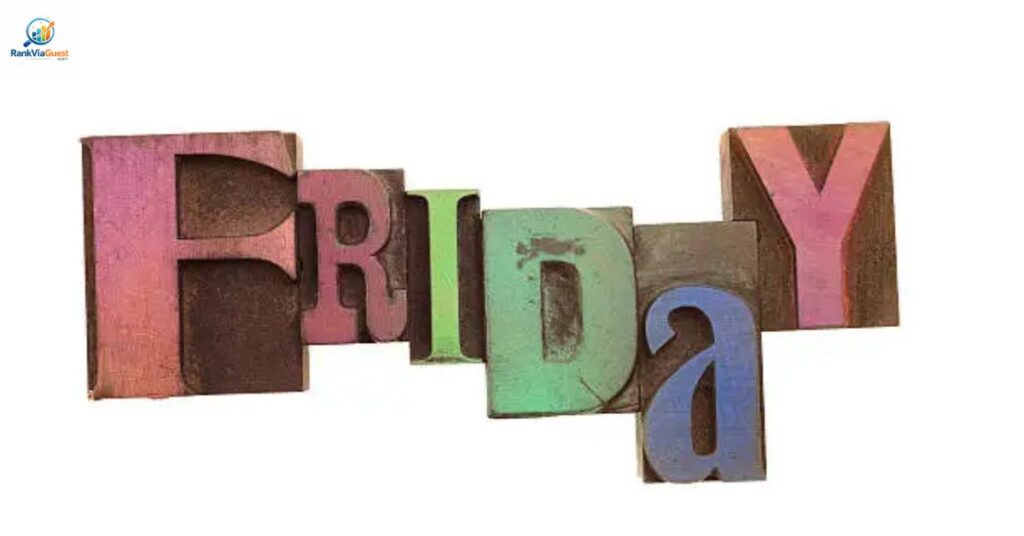 Weekend Friday Blessed