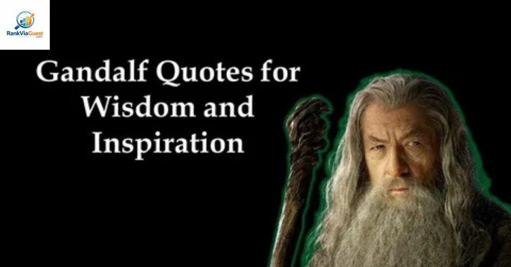 Why Gandalf Quotes Are So Popular